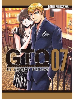 cover image of GTO: 14 Days in Shonan, Volume 7
